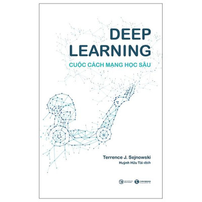 Sách - Deep Learning - Cuộc Cách Mạng Học Sâu (Tái Bản 2025)