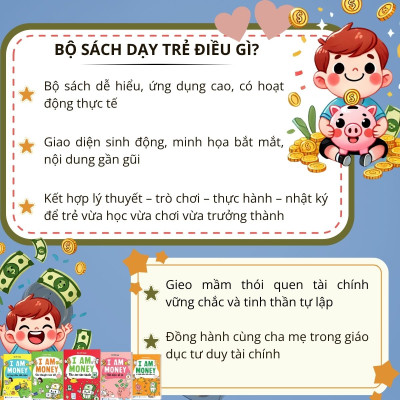 Sách Giáo Dục Tài Chính Cho Trẻ, dạy con hiểu về tiền, cách trẻ tiết kiệm, chi tiêu hợp lý, làm chủ tiền bạc từ nhỏ, Cho Học Sinh 10 đến 15 tuổi - I AM MONEY - Trang Bị Bản Lĩnh Tài Chính Cho Thế Hệ Trẻ