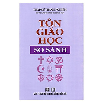 Tôn Giáo Học So Sánh - Pháp sư Thánh Nghiêm