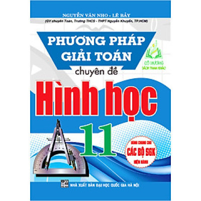 Sách - Phương Pháp Giải Toán Chuyên Đề Hình Học 11 ( Dùng chung cho các bộ SGK hiện hành )