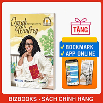 Oprah Winfrey: Nữ hoàng truyền thông - Bộ sách ươm mầm tỷ phú nhí Bizbooks