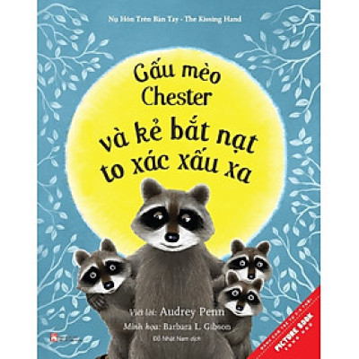 Gấu Mèo Chester Và Kẻ Bắt Nạt To Xác Xấu Xa