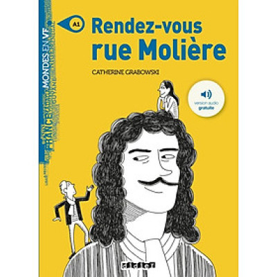 Luyện đọc tiếng Pháp: Rendez-Vous Rue Moliere - Livre + Mp3