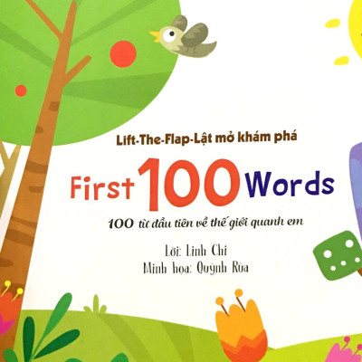Sách Lift The Flap - Lật Mở Khám Phá - 100 Từ Đầu Tiên Về Thế Giới Quanh Em