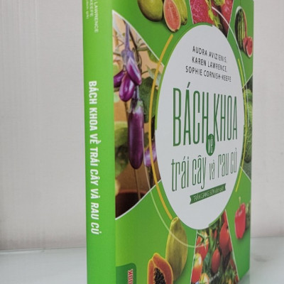 Bách Khoa Về Trái Cây Và Rau Củ (Bìa cứng - In màu)