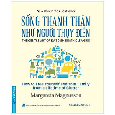 Sống Thanh Thản Như Người Thụy Điển - Bản Quyền