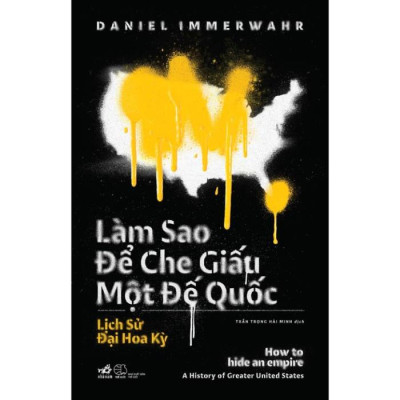 Làm sao để che giấu một đế quốc 