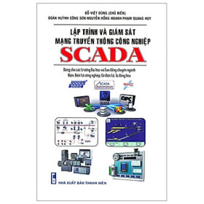 Lập Trình Và Giám Sát Mạng Truyền Thông Công Nghiệp Scada
