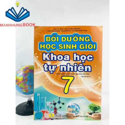 Sách - Bồi Dưỡng Học Sinh Giỏi Khoa Học Tự Nhiên 7 - Biên soạn theo chương trình GDPT mới.