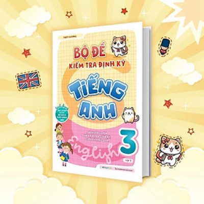 Sách Bộ Đề Kiểm Tra Định Kỳ Tiếng Anh Lớp 3 Tập 1 - Megabook
