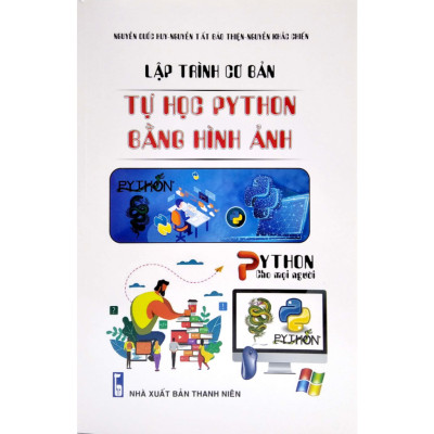 Sách - Combo Lập Trình Ứng Dụng - Python + Lập Trình Cơ Bản + Kỹ Thuật Lập Trình Python Nâng Cao (Bộ 3 Cuốn) - STK