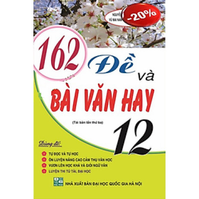 162 Đề Và Bài Làm Văn Hay 12_HA