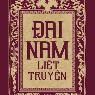 Đại Nam Liệt Truyện (Bộ 7 Tập)