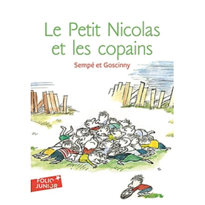 Tiểu thuyết thiếu niên tiếng Pháp: Le Petit Nicolas et les copains 