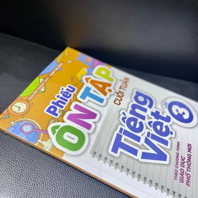 Phiếu Ôn Tập Cuối Tuần Tiếng Việt Lớp 3 - Theo Chương Trình Giáo Dục Phổ Thông Mới - Bản Quyền