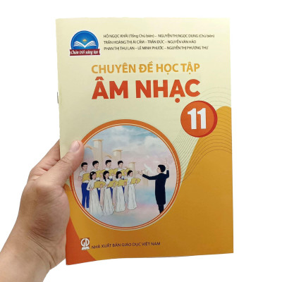 Chuyên Đề Học Tập Âm Nhạc 11 (Chân Trời Sáng Tạo) (2023)