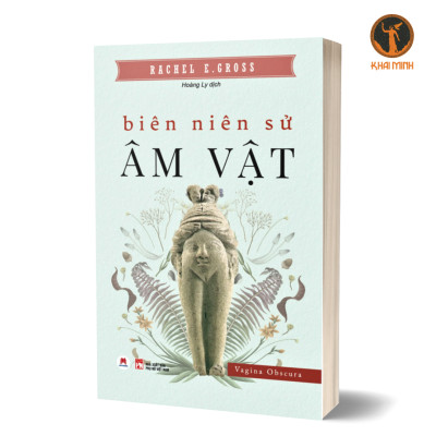 LỊCH SỬ VÚ - BIÊN NIÊN SỬ ÂM VẬT - Marilyn Yalom, Rachel E. Gross - (bộ 2 cuốn, bìa mềm)