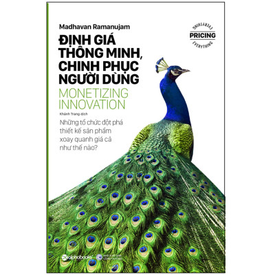 Combo 7 Cuốn Sách Đặc Biệt Về Định Giá: Từ Bỏ Thói Quen Giảm Giá + Định Giá Dựa Trên Giá Trị + Những Đòn Tâm Lý Trong Định Giá Sản Phẩm + Định Giá Thông Minh, Chinh Phục Người Dùng + Những Nguyên Tắc Định Giá Sản Phẩm Thỏa Mãn Người Dùng + Lời Tự Thú Của