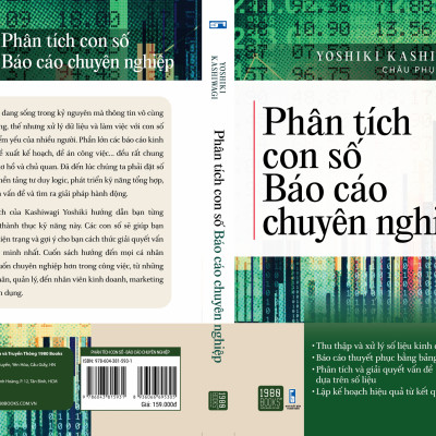 Phân Tích Con Số Báo Cáo Chuyên Nghiệp - Yoshiki Kashiwaki - Châu Phụng - (bìa mềm)