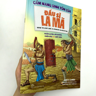 Cẩm Nang Sinh Tồn Của Đấu Sĩ La Mã