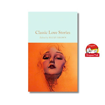 Sách - Classic Love Stories by Becky Brown from Macmillan Collector