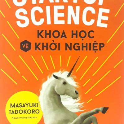 Startup Science - Khoa Học Về Khởi Nghiệp