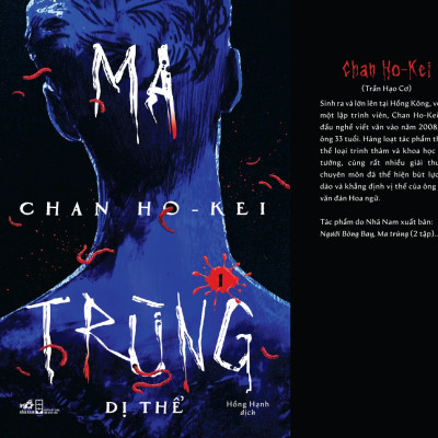 Sách - Ma trùng 1 - Dị thể (Chan Ho-Kei) (Nhã Nam Official)