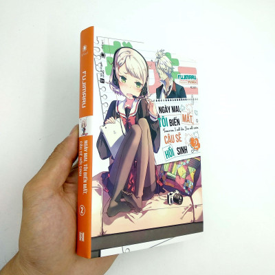 Ngày Mai, Tôi Biến Mất, Cậu Sẽ Hồi Sinh - Tập 2