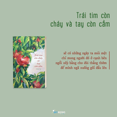 Trái Tim Còn Cháy Và Tay Còn Cầm