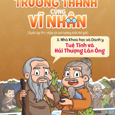 Sách - Trọn Bộ 6 tập Trưởng Thành Cùng Vĩ Nhân 3 - Chủ Đề Nhà Khoa Học Và Danh Y