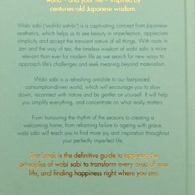 Wabi Sabi: Japanese Wisdom For A Perfectly Imperfect Life