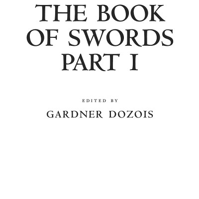 The Book Of Swords: Part 1