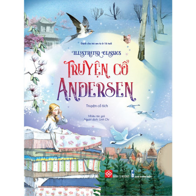 Truyện Kể Kinh Điển Illustrated Classics - Truyện Cổ Andersen - Đinh Tị