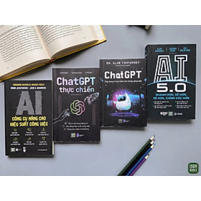 Combo  Sách - 4 cuốn: Chat GPT + Chat GPT thực chiến + AI 5.0 + AI Công cụ nâng cao hiệu suất công việc