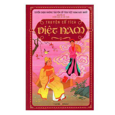 Truyện Cổ Tích Việt Nam (Tái Bản)