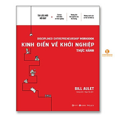 Kinh điển về khởi nghiệp – Thực hành