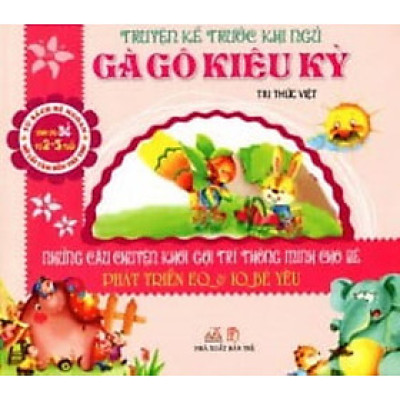 Truyện Kể Trước Khi Ngủ -Gà Gô Kiêu Kỳ - Tri Thức Việt -Vanlangbooks