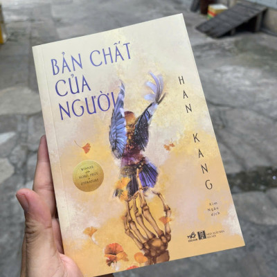 Bản Chất Của Người - Tác giả: Han Kang (Nobel văn chương 2024) - NHBooks - Free Book Care