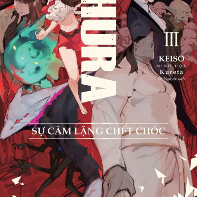 Sách - Ishura - Tu La Dị Giới - Tập 3 - Sự Câm Lặng Chết Chóc - Tặng Kèm Postcard + Thẻ Card Phủ Nhũ