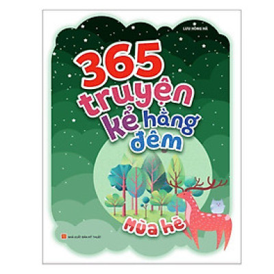Sách: 365 Truyện Kể Hằng Đêm - Mùa Hè ( Mới)