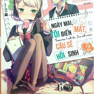 Ngày Mai, Tôi Biến Mất, Cậu Sẽ Hồi Sinh - Tập 2