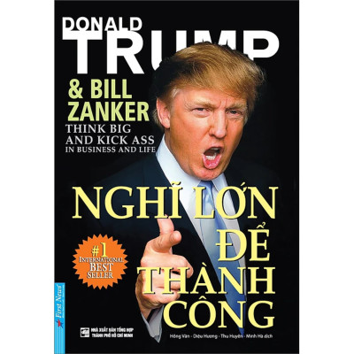 Combo 2Q: Nghĩ Lớn Để Thành Công - Donald Trump + Sức Mạnh Tiềm Thức (Nghệ Thuật Sống Hạnh Phúc/ Tư Duy Kinh Doanh Thành Công) 