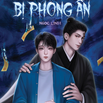 Sách Ngôi Làng Bị Phong Ấn (trọn bộ) - Ngọc Linh - Tâm linh, huyền bí, đam mỹ, boylove, tình trai, luân hồi chuyển kiếp