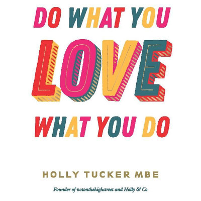 Do What You Love, Love What You Do