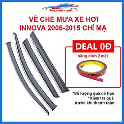 Vè mưa Innova 2006-2015 vè chỉ mạ che mưa bảo vệ xe