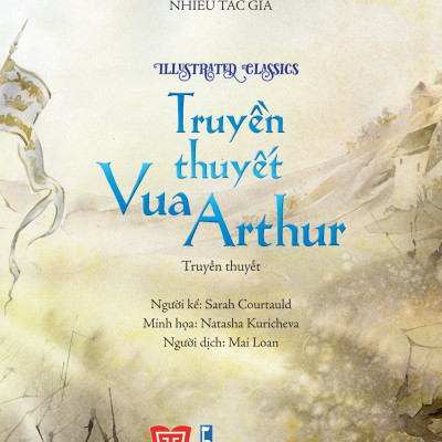 Sách Illustrated Classics - Truyện Kinh Điển Minh Họa - Những Câu Chuyện Cổ Tích Và Thần Thoại Nước Ngoài Hay Nhất Thế Giới