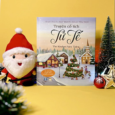 Sách - Truyện Cổ Tích Tử Tế - Bìa Cứng