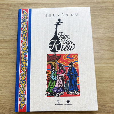 Kim Vân Kiều (Bìa Giấy Dó Quét Điệp + Giấy Mỹ Thuật Cao Cấp + Tặng Kèm Phụ Bản Tranh)
