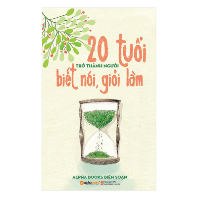 Combo 3 cuốn sách: Người Thông Minh Giải Quyết Vấn Đề Như Thế Nào? + 20 tuổi trở thành người biết nói giỏi làm + 17 Nguyên tắc vàng trong làm việc nhóm