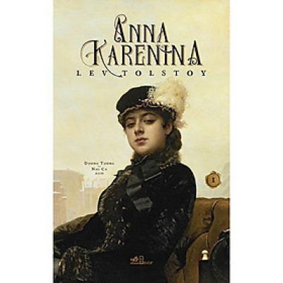 Sách - Anna Karenina (Tập 1)